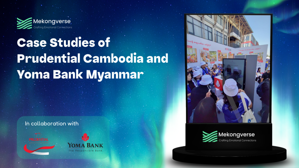 Case Studies of Prudential Cambodia and Yoma Bank Myanmar