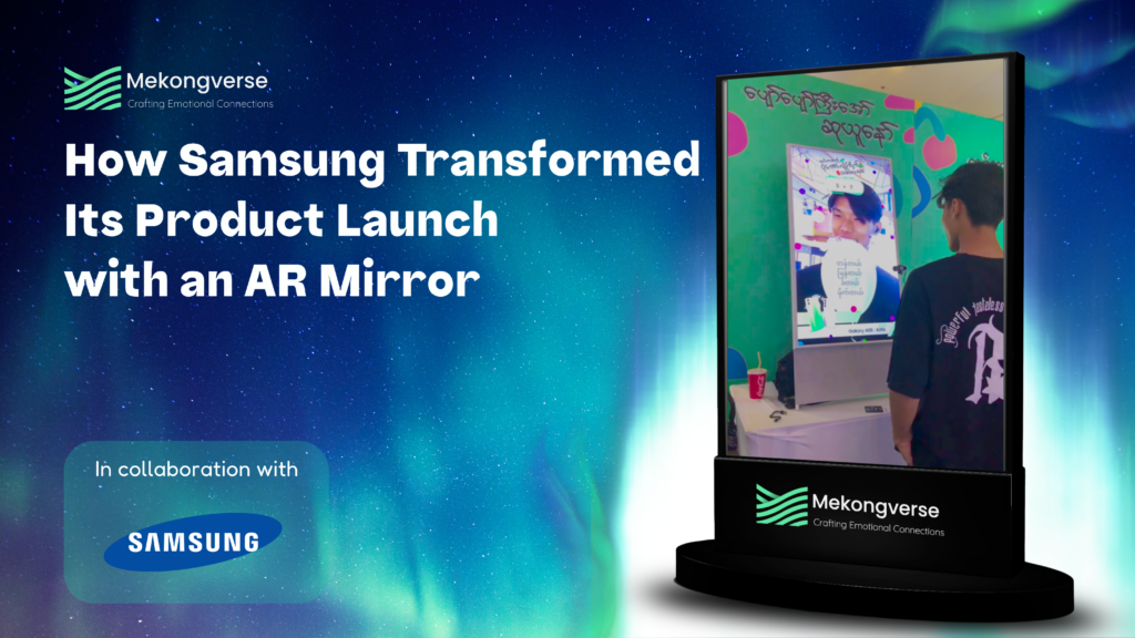 How Samsung Transformed Its Product Launch with an AR Mirror.png