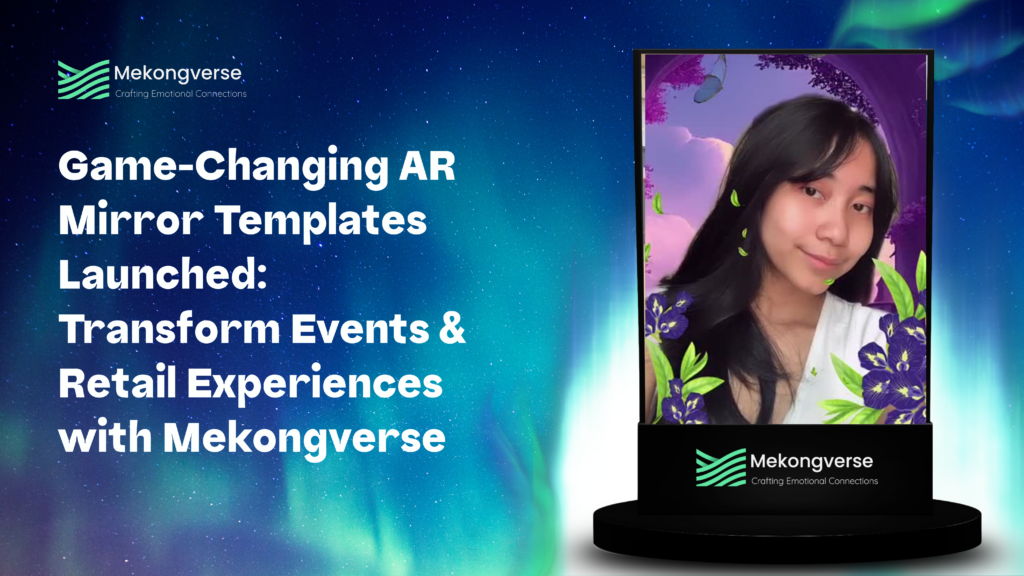 AR Mirror Templates for Events and Retail