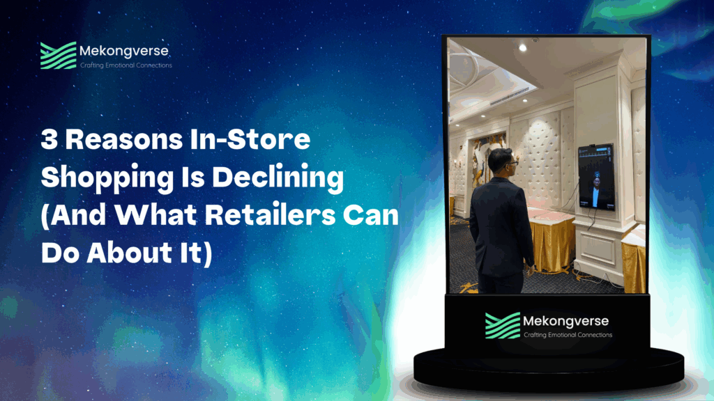 3 reasons in-store shopping is declining and what retailers can do about it