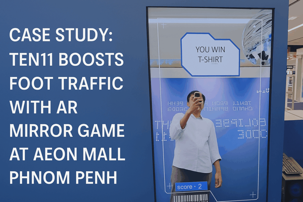 AR Mirror Game boosts foot traffic at TEN11 Store